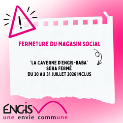 Fermeture du Magasin Social (20–31 juillet 2026)