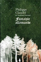 Fantaisie allemande - Philippe Claudel.jpg