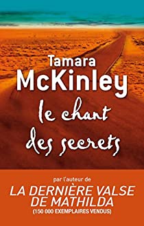 La chant des secrets - Tamara McKinley.jpg