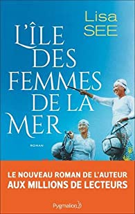 L'ile des femmes ... - Lisa See.jpg